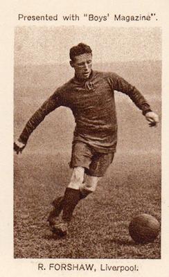 1923 Boys' Magazine Footballers and Sportsmen #NNO Dick Forshaw Front
