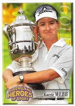 2002 Courier Mail Sunday Mail Queensland Heroes of Sport #5 Karrie Webb Front
