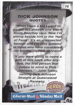 2002 Courier Mail Sunday Mail Queensland Heroes of Sport #75 Dick Johnson Back