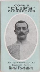 1910 Cope Brothers Noted Footballers #19 Bob Crompton Front