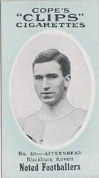1910 Cope Brothers Noted Footballers #20 Walter Aitkenhead Front
