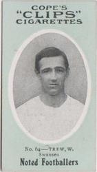 1910 Cope Brothers Noted Footballers #64 Billy Trew Front