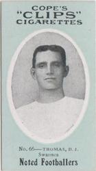 1910 Cope Brothers Noted Footballers #66 David John Thomas Front