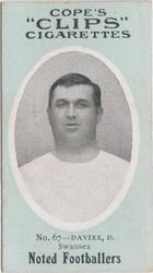 1910 Cope Brothers Noted Footballers #67 Dai Davies Front