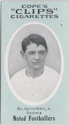 1910 Cope Brothers Noted Footballers #69 Dicky Owen Front