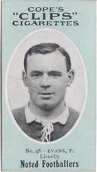 1910 Cope Brothers Noted Footballers #96 Tom Evans Front