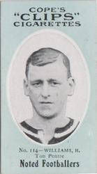 1910 Cope Brothers Noted Footballers #114 Harry Williams Front