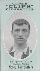 1910 Cope Brothers Noted Footballers #146 Albert Sturgess Front