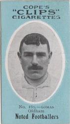 1910 Cope Brothers Noted Footballers #165 James Lomas Front