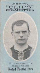 1910 Cope Brothers Noted Footballers #201 James Hamilton Front