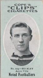 1910 Cope Brothers Noted Footballers #224 Chris Buckley Front