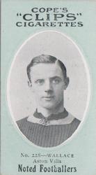 1910 Cope Brothers Noted Footballers #228 Charlie Wallace Front