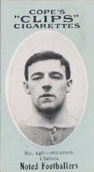 1910 Cope Brothers Noted Footballers #246 George Hilsdon Front