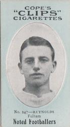 1910 Cope Brothers Noted Footballers #247 Arthur Reynolds Front