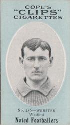 1910 Cope Brothers Noted Footballers #256 Joe Webster Front