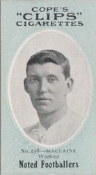 1910 Cope Brothers Noted Footballers #258 Jimmy MacLaine Front