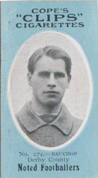 1910 Cope Brothers Noted Footballers #274 Jimmy Bauchop Front
