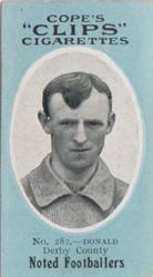 1910 Cope Brothers Noted Footballers #282 David Donald Front