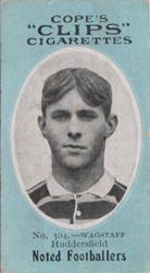 1910 Cope Brothers Noted Footballers #304 Harold Wagstaff Front