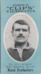1910 Cope Brothers Noted Footballers #321 William Huskins Front