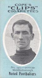 1910 Cope Brothers Noted Footballers #342 William Duguid Front