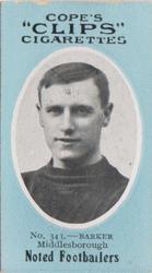 1910 Cope Brothers Noted Footballers #343 William Barker Front