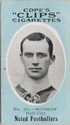 1910 Cope Brothers Noted Footballers #362 Edward Roughley Front