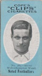 1910 Cope Brothers Noted Footballers #389 Billy Blunt Front