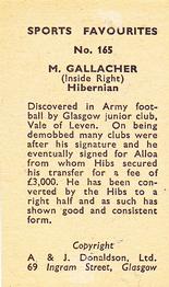 1948/53 A & J Donaldson Sports Favourites #165 Mike Gallagher Back