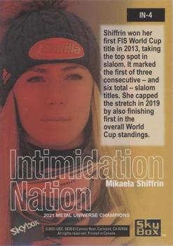 2021 SkyBox Metal Universe Champions - Intimidation Nation #IN-4 Mikaela Shiffrin Back