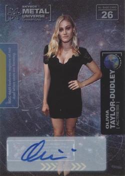 2021 SkyBox Metal Universe Champions - Base Silver Autographs #26 Olivia Taylor-Dudley Front