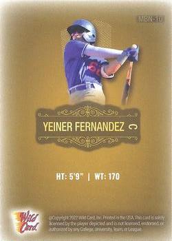 2022 Wild Card National Convention VIP Packs - Base Baseball Gold Background #MBN-10 Yeiner Fernandez Back