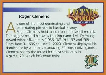 2001 Legends Sports Memorabilia #NNO Roger Clemens Back