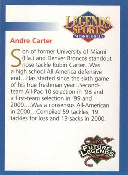 2001 Legends Sports Memorabilia - Future Legends #NNO Andre Carter Back