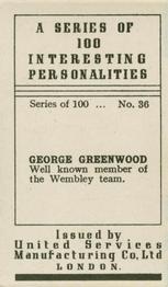 1935 United Services Interesting Personalities #36 George Greenwood Back