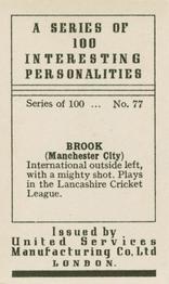 1935 United Services Interesting Personalities #77 Eric Brook Back