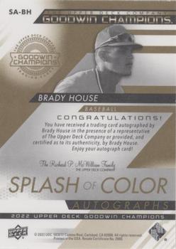 2022 Upper Deck Goodwin Champions - Splash Of Color Autographs #SA-BH Brady House Back