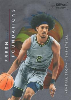 2022 SkyBox Metal Universe Champions - Fresh Foundations #FF33 Kendall Brown Front