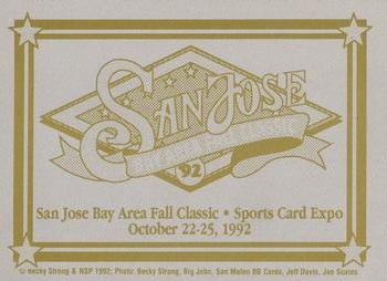 1992 San Jose Bay Area Fall Classic Sports Card Expo #NNO Willie Mays / Jerry Rice / Jose Canseco / Will Clark / Juan Marichal / Joe Montana / Tom Flores Back
