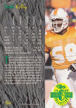1993 Classic Four Sport #144 Todd Kelly Back