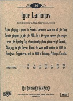 2011 Upper Deck Goodwin Champions #136 Igor Larionov Back