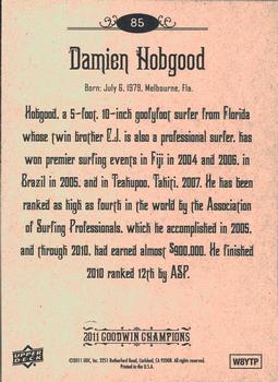 2011 Upper Deck Goodwin Champions #85 Damien Hobgood Back