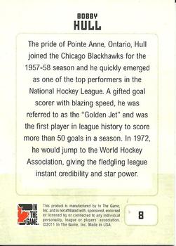 2011 In The Game Canadiana #8 Bobby Hull Back