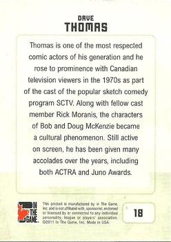 2011 In The Game Canadiana #18 Dave Thomas Back