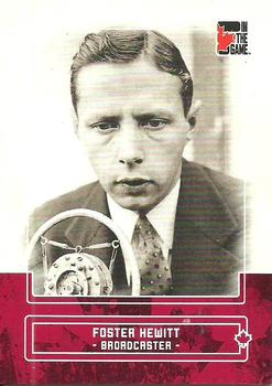 2011 In The Game Canadiana #28 Foster Hewitt Front