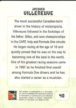 2011 In The Game Canadiana #40 Jacques Villeneuve Back