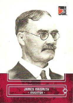 2011 In The Game Canadiana #41 James Naismith Front