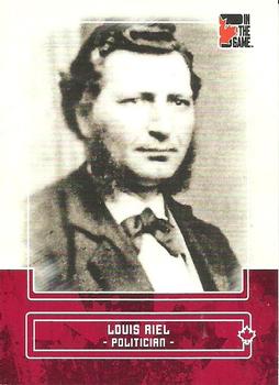 2011 In The Game Canadiana #59 Louis Riel Front
