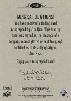 2011 Upper Deck Goodwin Champions - Autographs #A-JR Jim Rice Back