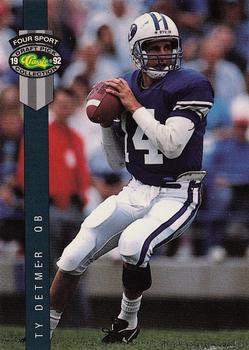 1992 Classic Four Sport #129 Ty Detmer Front